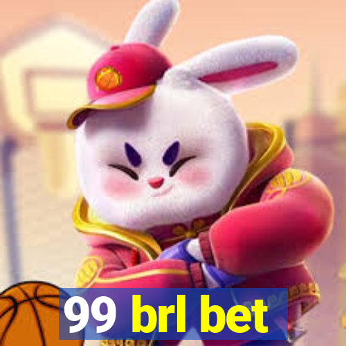 99 brl bet